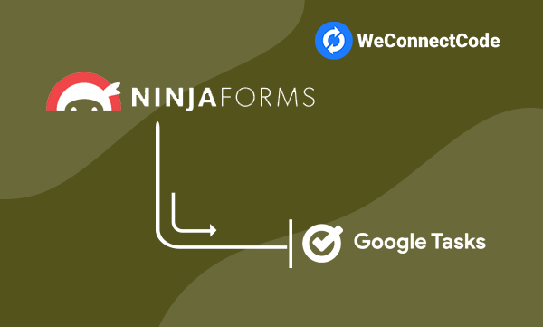 WCC - Ninja Forms to Google Tasks