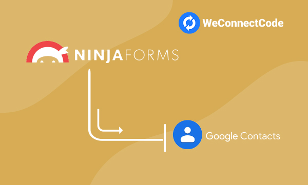 WCC - Ninja Forms to Google Contacts