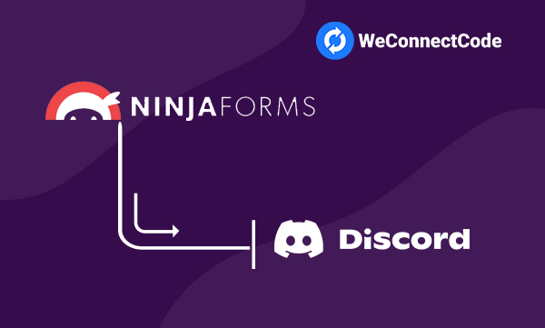 WCC - Ninja Forms to Discord