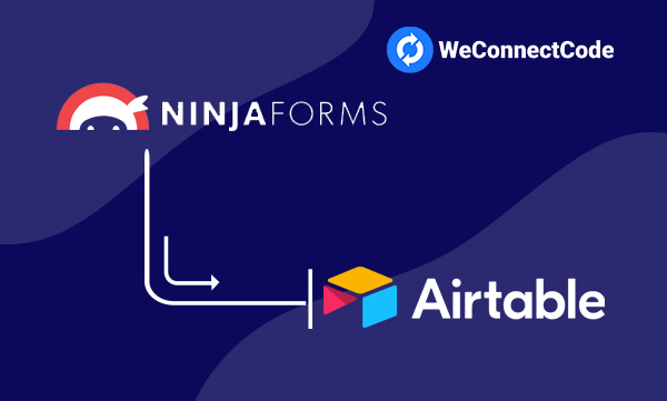 WCC - Ninja Forms to Airtable