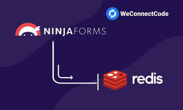 WCC - Ninja Forms to Redis DB