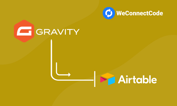 WCC - Gravity Forms to Airtable