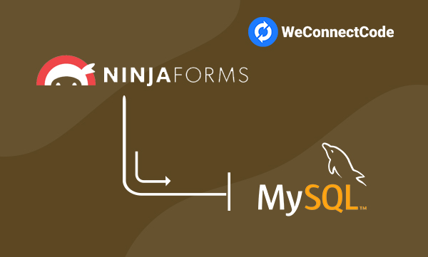 WCC - Ninja Forms to MySQL