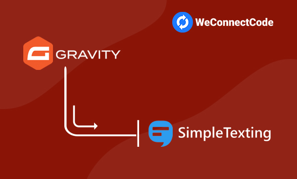 WCC - Gravity Forms to Simple Texting