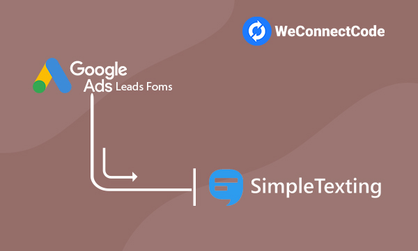 WCC - Google Ads Lead Form to Simple Texting