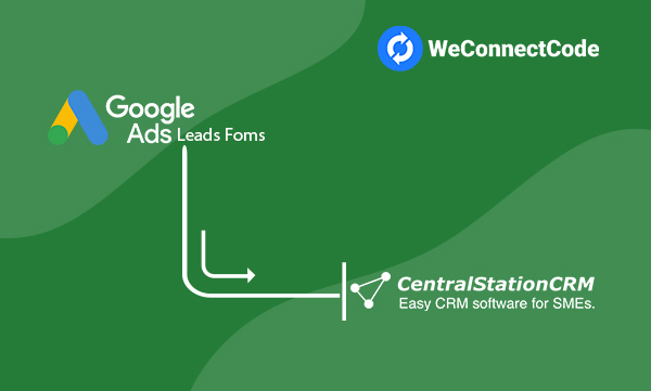 WCC - Google Ads Lead Form to CentralStationCRM