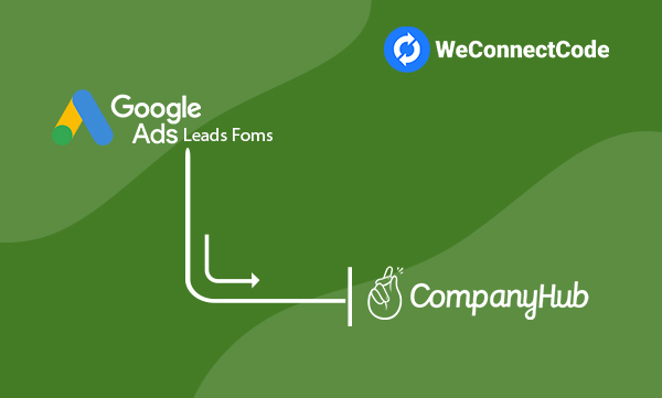 WCC - Google Ads Lead Form to CompanyHub