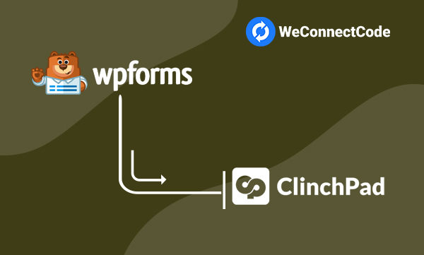 WP Forms to Clinchpad