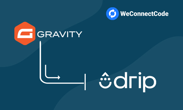 WCC - Gravity Forms to Drip