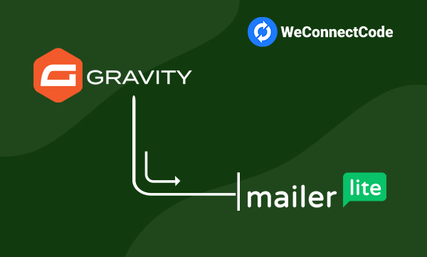 Gravity Forms to MailerLite