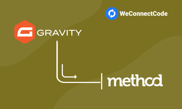 Gravity Forms to Method