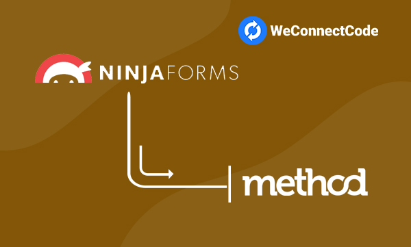 Ninja Forms to Method