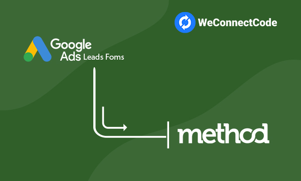 WCC - Google Ads Lead Form to Method