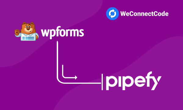 WCC - WP Forms to Pipefy