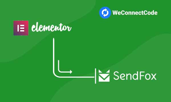 WCC - Elementor Forms to SendFox