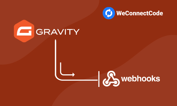 WCC - Gravity Forms to Webhook