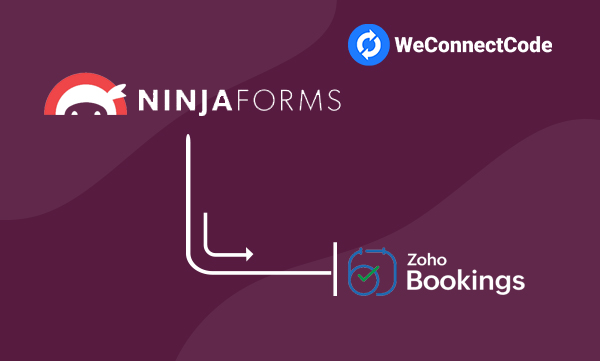 WCC - Ninja Forms to Zoho Bookings