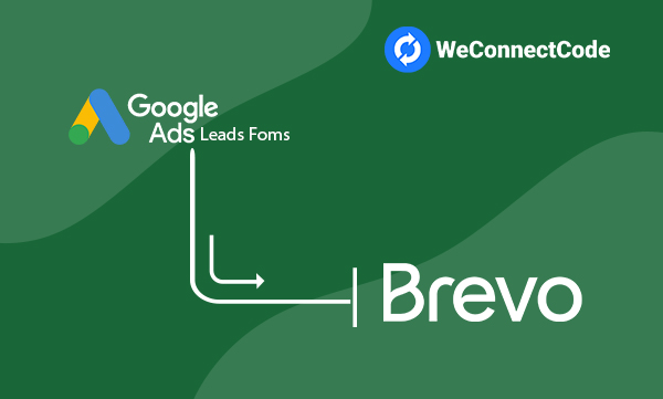 WCC - Google Ads Lead Form to Brevo