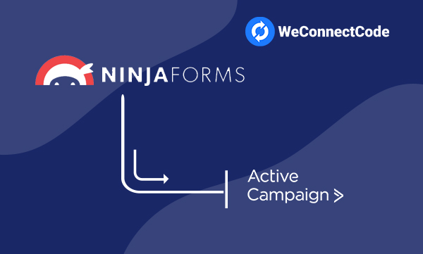 WCC - Ninja Forms to Active Campaign