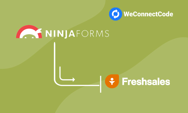 WCC - Ninja Forms to Freshsales