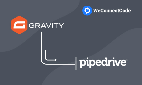 WCC - Gravity Forms to Pipedrive