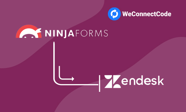 WCC - Ninja Forms to Zendesk